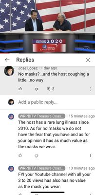 Rude response towards my comment for being too closed without masks on interviews.