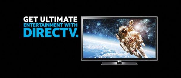 Get ULTIMATE Entertainment with DIRECTV.