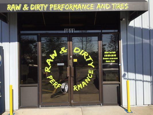 "RAW & DIRTY PERFORMANCE AND TIRES "