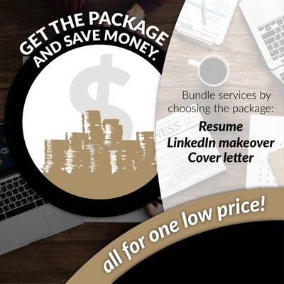 Get the package and save money on the resume, LinkedIn makeover, and cover letter.