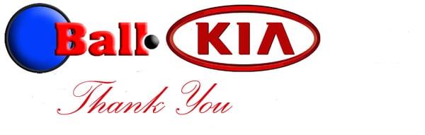 Thank you to our Ball Kia Customers.