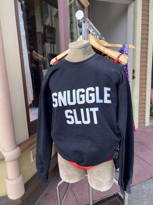 Snuggle Slut crewneck sweatshirt