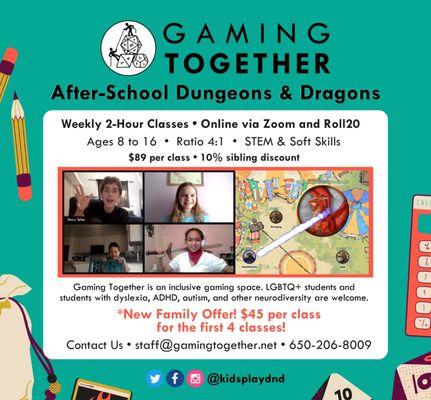 Weekly, online, after-school D&D classes are still enrolling for Fall 2022! Customized pods of 3-4 students and 1 adult instructor!