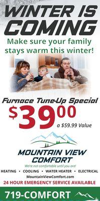 We are currently offering a $39.00 Furnace Tune-up Special. (A $59.99 value)