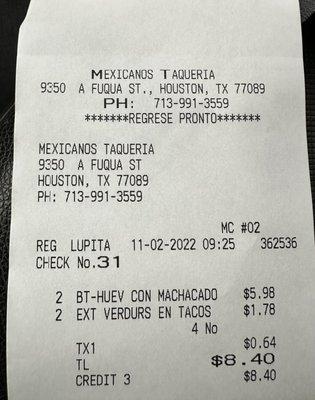 (2) Tacos de Machacado a la Mexicana $8.40... Never again!