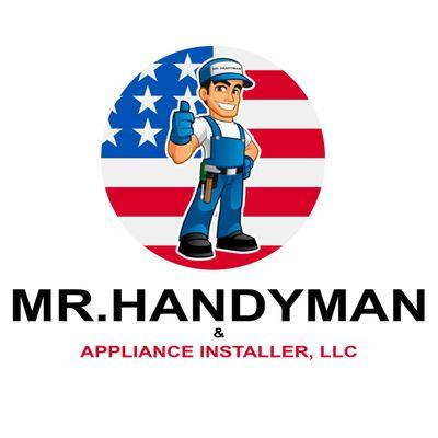 Mr. Handyman & Appliance Installer