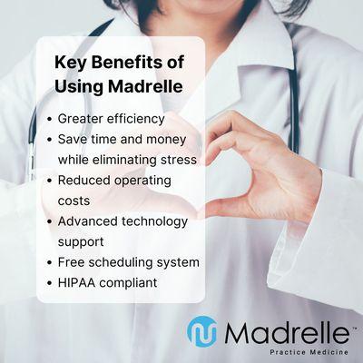 Just a few of the many benefits of working with Madrelle!