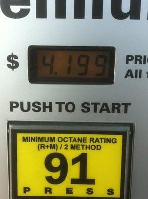 $4.199 for 91  octane!