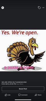 We are open on thanksgiving