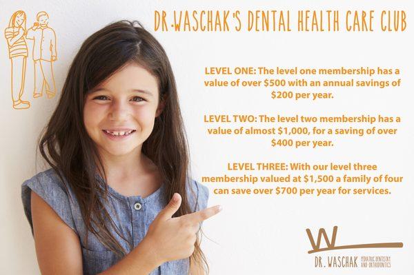 Dr. Waschak's Dental Health Care Club