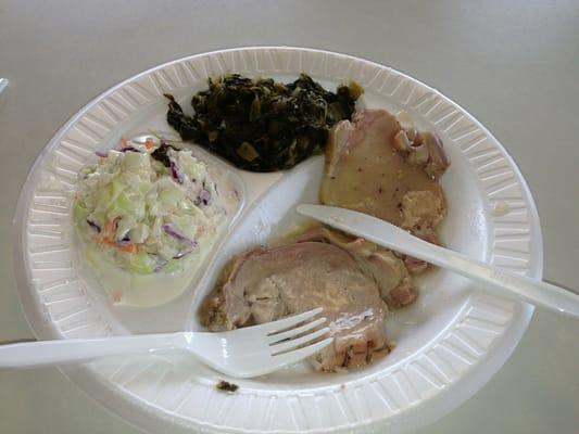 Pork loin, turnip greens, cole slaw!