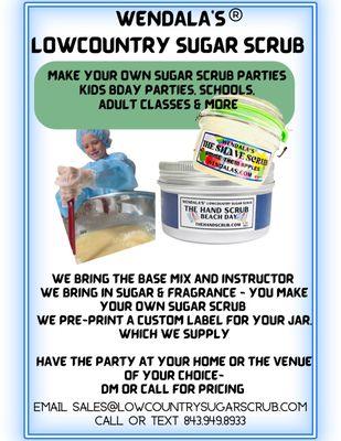 We do interactive-make your own Sugar Scrub parties for All Aged