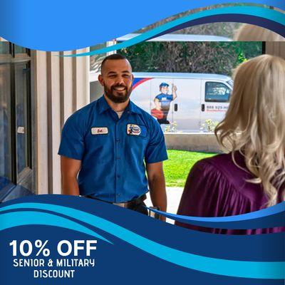 10% OFF Senior and Military Discount. Contact us today to take advantage of this discount and experience exceptional plumbing services!