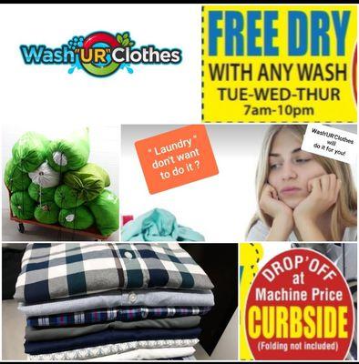 We offer Different DROP-OFF SERVICES..

1. WDF (we weigh it, wash, dry, fold and bag it for you)
2. Non-Fold Drop-off (we wash, dry & bag