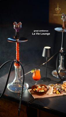 Hookah Drinks Food all under one roof. La Vie Lounge