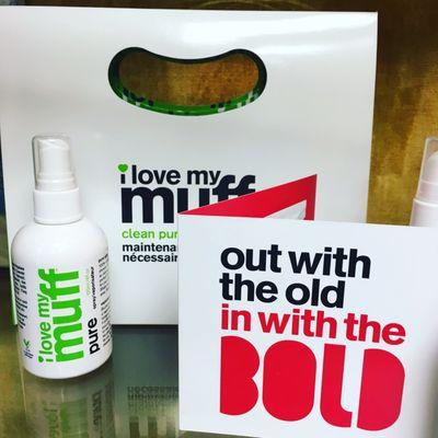 I carry " I love my muff" products. Fun and amazing treats for your most intimate areas