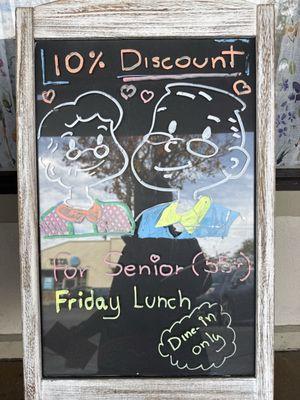 10% discount for seniors which for them is indicated as 55 and up on Fridays