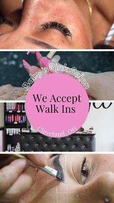 We accept walk ins!