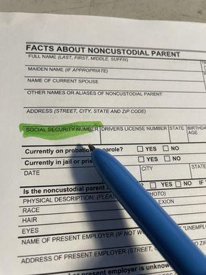 Get noncustodial parent's social security number to complete child support application.