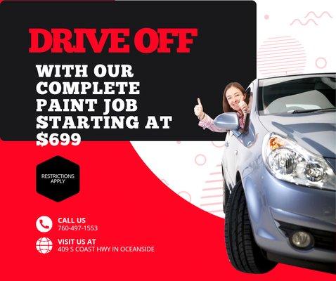 Drive off with a complete paint job starting at just $699