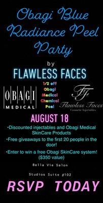 Chemical Peel Party!! 1/2 off Obagi Peel, $8.50/unit Botox, 10% off all Fillers, Door Prizes, food, raffle, Sunday August 18 from 4-7pm!!