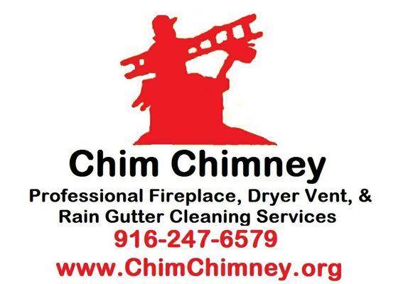 Chim Chimney is dedicated to your family safety!  We are your resource for all your fireplace dryer vent and rain gutter needs :)