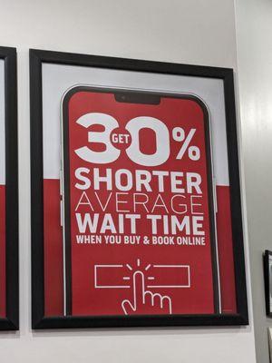 30% shorter average wait time when you buy and book online