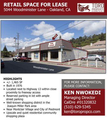 Retail For Lease:
 +/-1,465 SF
 5044 Woodminister Lane
 Oakland, CA