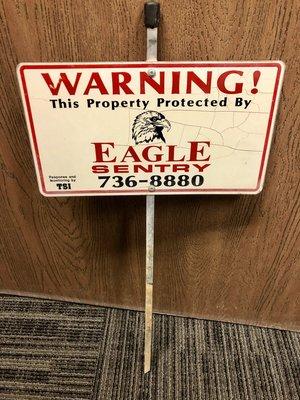 Throw back Thursday - Eagle Sentry yard sign from 30 years ago!