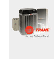 TRANE Provides For ALL Your HVAC Needs!