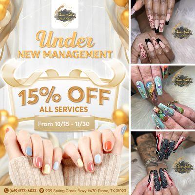 UNDER NEW MANAGEMENT 
15% OFF ALL SERVICES 
From 10/15 - 11/30