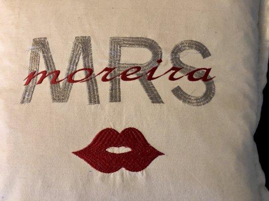 Pillow originally just with MRS and lips, Lauri added the last name over top!