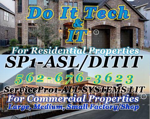 Do It Tech & IT/ServicePro1-ALLSYSTEMS LIT Residential & Commercial Always getting Work Done...