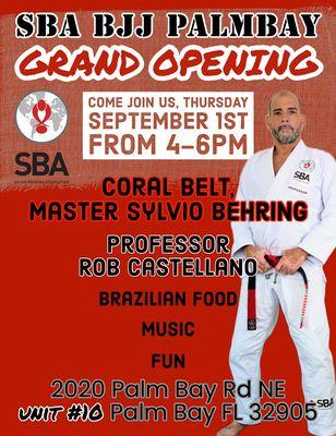 Grand opening September 1st Master Sylvio Behring will be here!