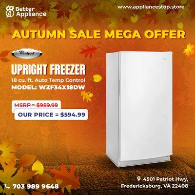 Upright Freezer  Sale Appliance Store, Autumn Sale Offer.
Used Appliance Store