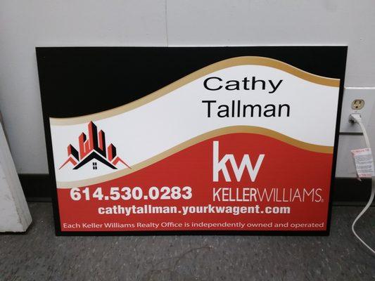 We love our Real Estate Agents. Cathy loved her sign! Get yours! http://bit.ly/2BMZfpc