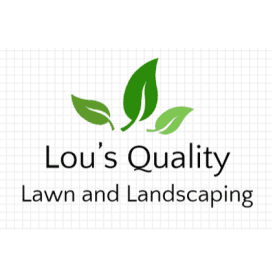 Lou's Quality Lawn Services