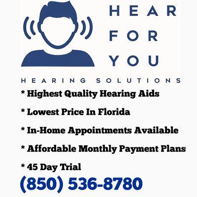 Choose "Hear for you" for all of your hearing needs. (850) 536-8780 www.hear4uflorida.com