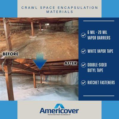 We only offer Premium Crawl Space Vapor Barriers for Crawl Space Encapsulation.