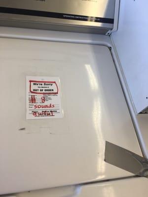 Customers are instructed to put their own "out of order" signs on machines that are broken. Which is most of the machines.