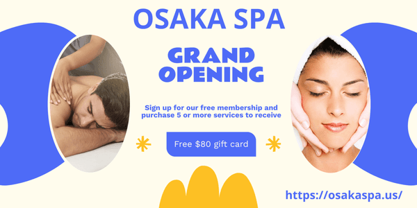 Grand Opening Special $80 gift card waiting for you. Please visit our website for more detail  ! https://osakaspa.us/promotion