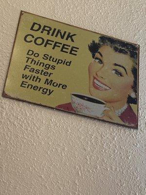 Drink Coffee sign