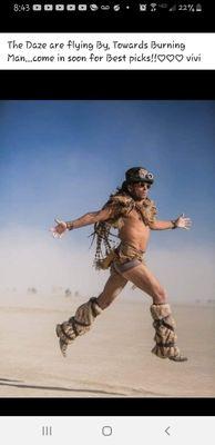 Dressed for Burning Man!!