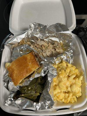 Mac & cheese,  collard greens, chitterlings with cornbread! So good!