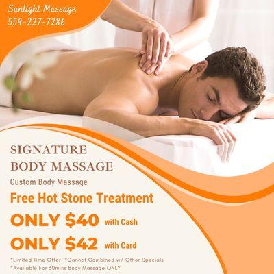 Signature Body Massage
*Limited Time Offer
*Cannot Combined w/ Other Specials
*Available For 30mins Body Massage ONLY