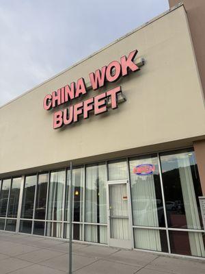 Exterior Look. China Wok Buffet you can't miss it !