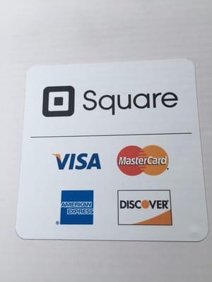 We use square and accept all credit cards