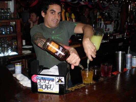 BEST bartender ever.....friday and saturday nights