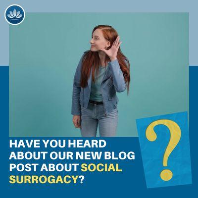 Social Surrogacy, have you heard of it?