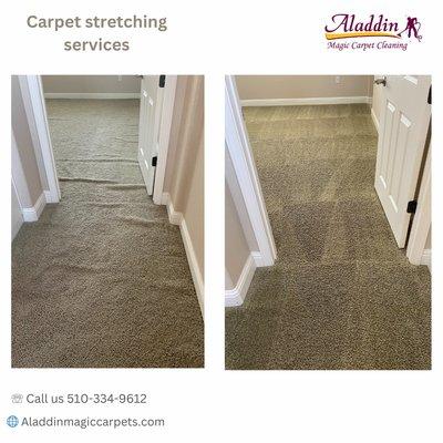 Carpet stretching services.